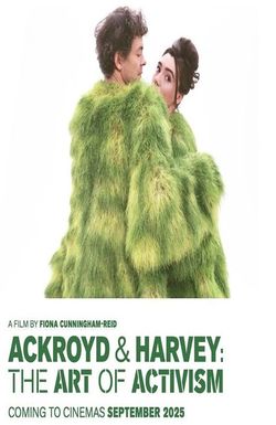 Ackroyd & Harvey: The Art of Activism
