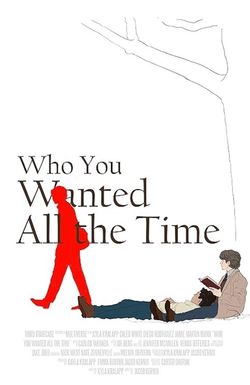 Who You Wanted All the Time
