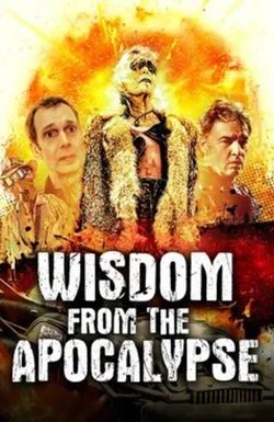 Wisdom From the Apocalypse