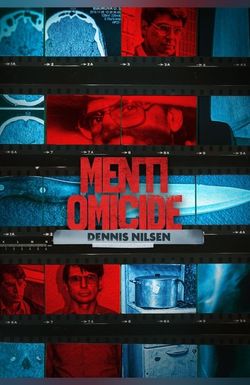 Murderous Minds: Dennis Nilsen