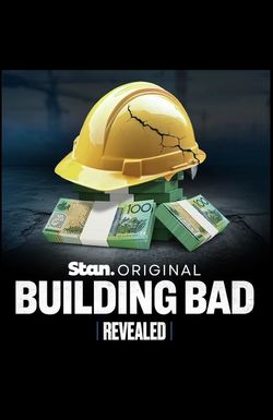 Revealed: Building Bad