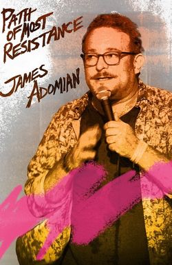 James Adomian - Path of Most Resistance