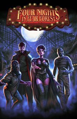 Four Nights in Fear Forest