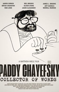 Paddy Chayefsky: Collector of Words