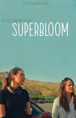 Superbloom