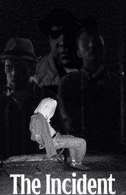 The Incident