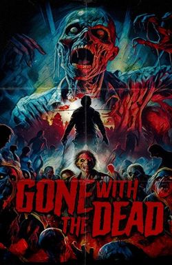 Gone with the Dead