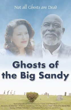 Ghosts of the Big Sandy