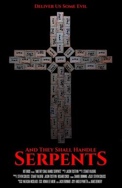 And They Shall Handle Serpents