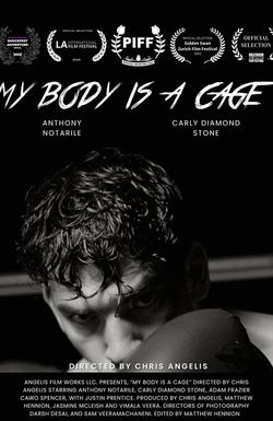 My Body Is A Cage
