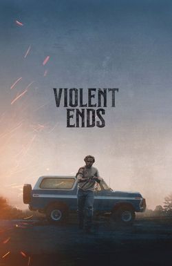 Violent Ends