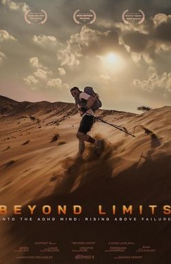 Beyond Limits: Into the ADHD Mind: Rising Above Failure