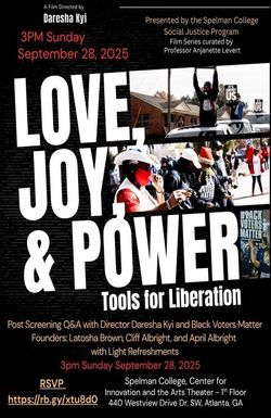 Love, Joy & Power: Tools for Liberation