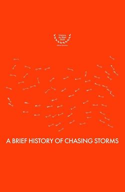 A Brief History of Chasing Storms