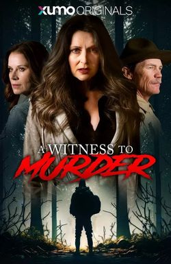 A Witness to Murder