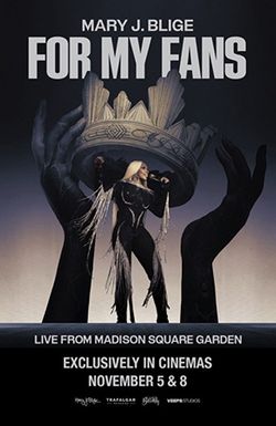 Mary J. Blige: For My Fans
