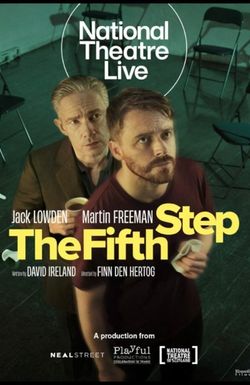 National Theatre Live: The Fifth Step
