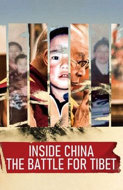 Inside China: The Battle for Tibet