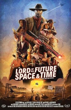 The Lord of All Future Space & Time