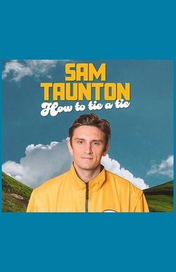 Sam Taunton: How to Tie a Tie