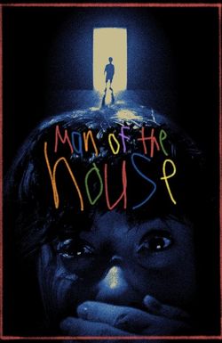 Man of the House