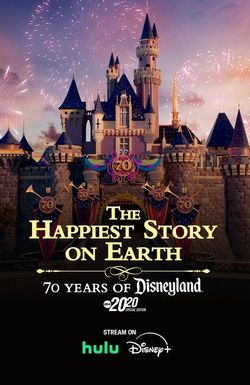 The Happiest Story on Earth: 70 Years of Disneyland - 20/20 Special Edition