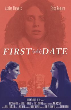 First(ish) Date