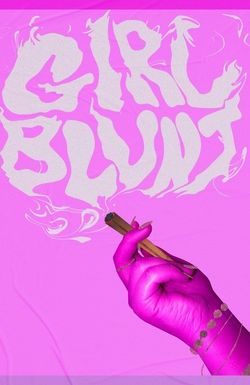 Girl Blunt