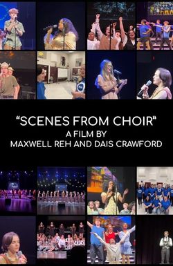 Scenes from Choir