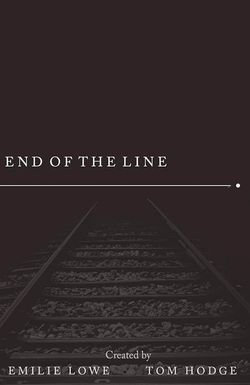 End of the Line