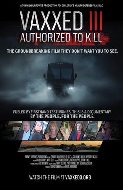 Vaxxed III: Authorized to Kill