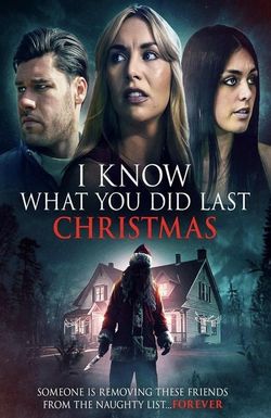 I Know What You Did Last Christmas
