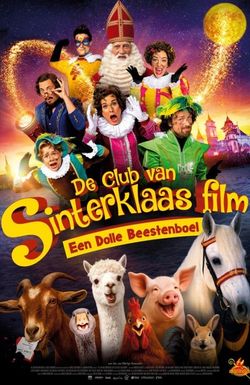 De club van Sinterklaas film: Een dolle beestenboel