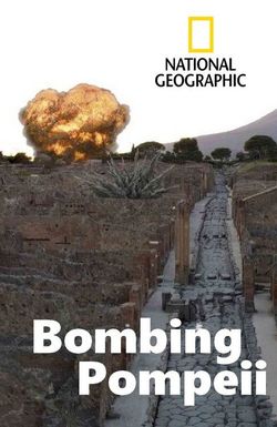 Bombing Pompeii