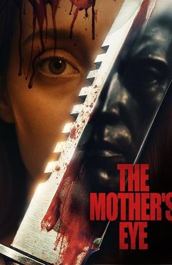 The Mother's Eye