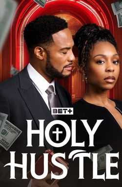 The Holy Hustle