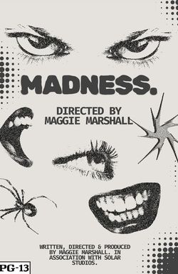 Madness