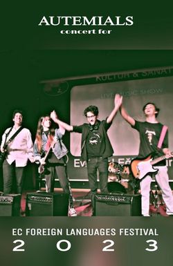 Autemials - Concert for Evrensel College Foreign Languages Festival 2023