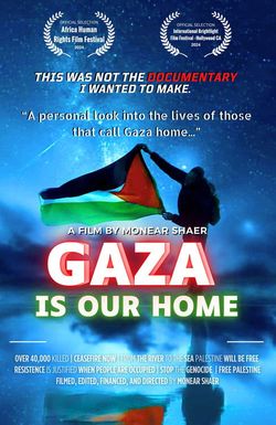 Gaza Is Our Home
