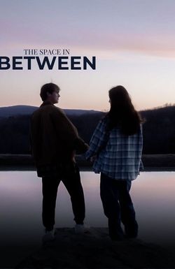 The Space in Between
