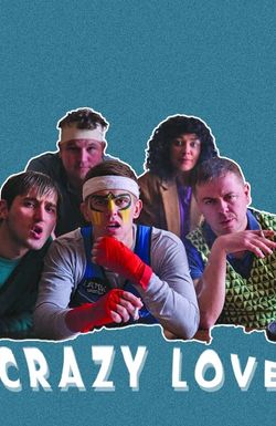 Crazy Love