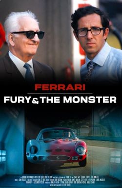 Ferrari: Fury & the Monster