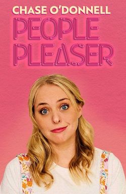 Chase O'Donnell: People Pleaser