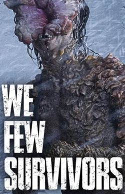 We Few Survivors