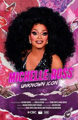 Michelle Ross: Unknown Icon