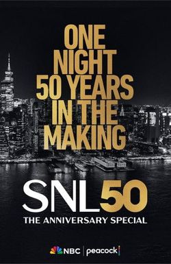 SNL50: The Anniversary Special