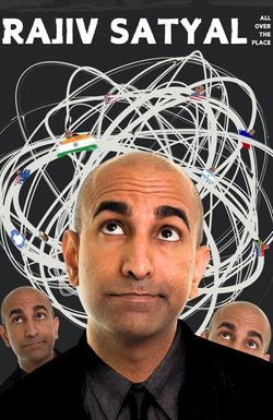 Rajiv Satyal: All Over the Place