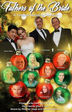 Fathers of the Bride: A Yuletide Wedding Comedy