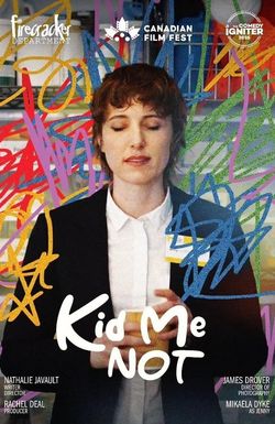 Kid Me Not