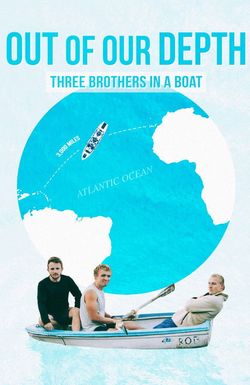 Out of Our Depth: Three Brothers in a Boat